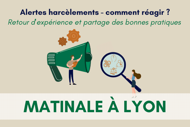 Matinale à Lyon – Alertes harcèlements : comment réagir ?